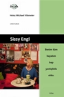 Sissy Engl Benim tum hayatim hep yanlislikla oldu. : Heinz Michael Vilsmeier sohbet halinde Sissy Engl - eBook