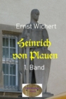 Heinrich von Plauen, 1. Band : Ein Ritterroman - eBook
