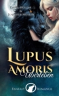 Lupus Amoris : Uberleben - eBook