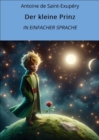 Der kleine Prinz : In Einfacher Sprache - eBook