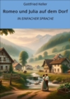 Romeo und Julia auf dem Dorf : In Einfacher Sprache - eBook