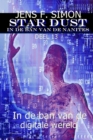 In de ban van de digitale wereld (STAR-DUST 13) : IN DE BAN VAN DE NANITES - eBook