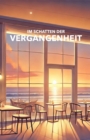 Im Schatten der Vergangenheit - eBook