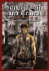 Schwei, Blut und Tranen : Verliebt und Geachtet - eBook