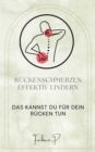 Ruckenschmerzen effektiv lindern : Das kannst du fur deinen Rucken tun - eBook