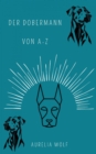 Der Dobermann von A-Z - eBook