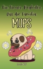 Mops : Ein treuer Begleiter fur die Familie - eBook