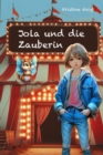 Jola und die Zauberin - eBook