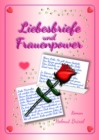 Liebesbriefe und Frauenpower : Das spannendste halbe Jahr von Veronika und Jessica! - eBook