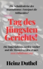 Tag des Jungsten Gerichts!  Die Schuldenkrise des Kapitalismus: Enteignet die Milliardare! : Die Imperialisten werden reicher und die Massen werden armer. "We are the 99%" - eBook