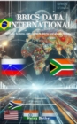 BRICS Data International : Politische Systeme, wirtschaftliche Starke und globale Ambitionen - eBook