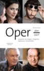 Oper - aber wie!? : Gesprache mit Sangern, Dirigenten, Regisseuren, Komponisten. epub 2 - eBook