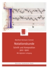 Notationskunde : Schrift und Komposition 900-1900 - eBook