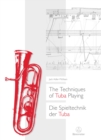 The Techniques of Tuba Playing / Die Spieltechnik der Tuba - eBook