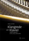 Klangrede am Klavier : Auffuhrungspraxis im 18. und 19. Jahrhundert - eBook