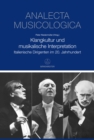 Klangkultur und musikalische Interpretation : Italienische Dirigenten im 20. Jahrhundert - eBook