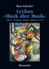 Lexikon "Musik uber Musik" : Variationen - Transkriptionen - Hommagen - Stilimitationen - B-A-C-H - eBook