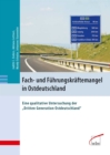 Fach- und Fuhrungskraftemangel in Ostdeutschland : Eine qualitative Untersuchung der "Dritten Generation Ostdeutschland" - eBook