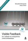 Visible Feedback : Ein Leitfaden fur erfolgreiches Unterrichtsfeedback - eBook