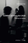 SUMMIT of trans-Art 2020 : Kunste im Dialog - eBook