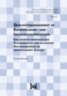 Qualitatsmanagement in Entwicklungs- und Innovationsprozesse : Objektiv-hermeneutische Rekonstruktion von Deutungsmustern an berufsbildenden Schulen - eBook