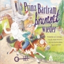 Prinz Bartram brummt wieder - eBook