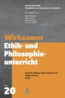 Wirksamer Ethik- und Philosophieunterricht - eBook