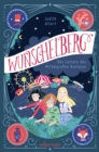 Wunschelberg : Das Lacheln des Mittelgroen Konfusio - eBook