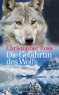 Die Gefahrtin des Wolfs - eBook