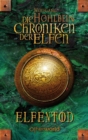 Die Chroniken der Elfen - Elfentod (Bd. 3) - eBook