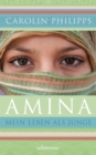 Amina : Mein Leben als Junge - eBook