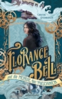 Florance Bell und die Melodie der Maschinen - eBook