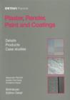 Plaster, Render, Paint and Coatings : Details, Products, Case Studies - Book