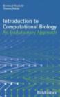 Introduction to Computational Biology : An Evolutionary Approach - eBook