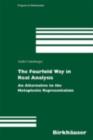 The Fourfold Way in Real Analysis : An Alternative to the Metaplectic Representation - eBook
