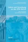 Lehre und Forschung an der ETH Zurich : Eine Festschrift zum 150-Jahr-Jubilaum - eBook