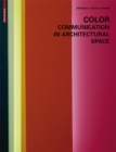 Color - Communication in Architectural Space - Book