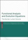 Functional Analysis and Evolution Equations : The Gunter Lumer Volume - eBook
