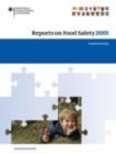 Reports on Food Safety 2005 : Food Monitoring - eBook