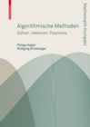 Algorithmische Methoden : Zahlen, Vektoren, Polynome - eBook