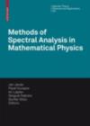 Methods of Spectral Analysis in Mathematical Physics : Conference on Operator Theory, Analysis and Mathematical Physics (OTAMP) 2006, Lund, Sweden - eBook
