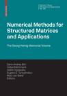 Numerical Methods for Structured Matrices and Applications : The Georg Heinig Memorial Volume - eBook