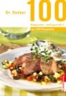 100 Ofengerichte - Sanft Garen 80 (deg) : aus 1000 Ofengerichte - eBook