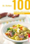 100 Ofengerichte - Suppen und Eintopfe : aus 1000 Ofengerichte - eBook