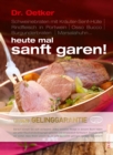 Heute mal sanft garen - eBook