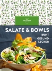 Salate & Bowls : Bunt, gesund, lecker - eBook
