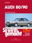 Audi 80/90 9/86 bis 8/91 : So wird's gemacht - Band 59 - eBook