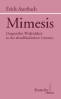 Mimesis : Dargestellte Wirklichkeit in der abendlandischen Literatur - eBook