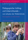 Padagogischer Auftrag und Unterrichtsziele - vom Lehrplan der Waldorfschule - eBook