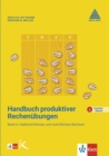 Handbuch produktiver Rechenubungen : Band II: Vom halbschriftlichen zum schriftlichen Rechnen - eBook